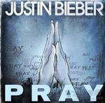 Pray（贾斯汀比伯创作的歌《祈祷》）